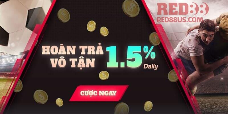 Hoàn trả 1.5% và tiền nóng dành cho sảnh Thể Thao