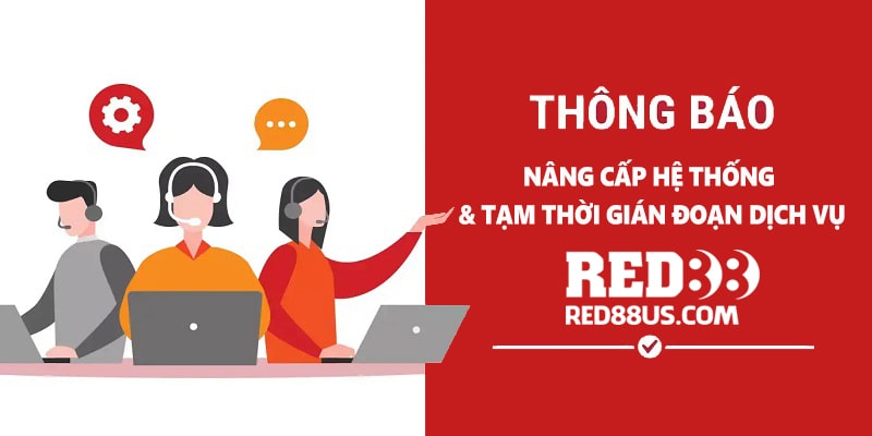 Thông Báo Nâng Cấp Hệ Thống Và Tạm Thời Gián Đoạn Dịch Vụ