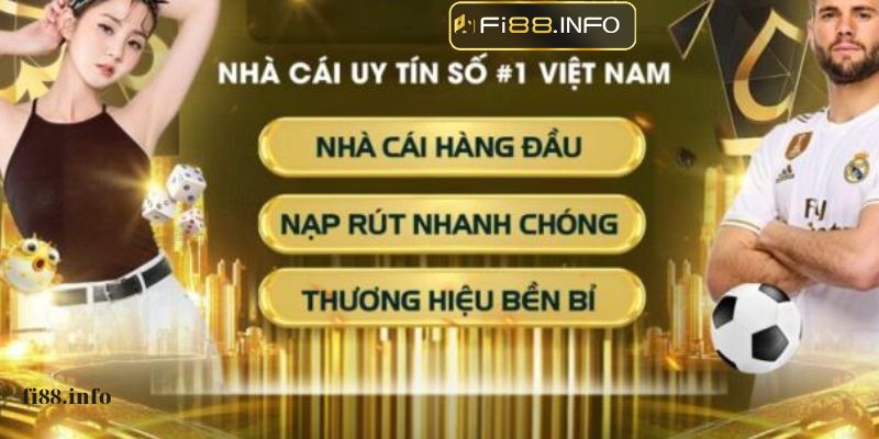 Giới thiệu tổng quan cổng game cá độ trên internet Fi88 info