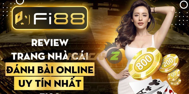 Khám phá các phòng chơi tại Fi88 info