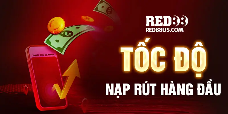 6-toc-do-nap-rut-red88-nhanh-chong